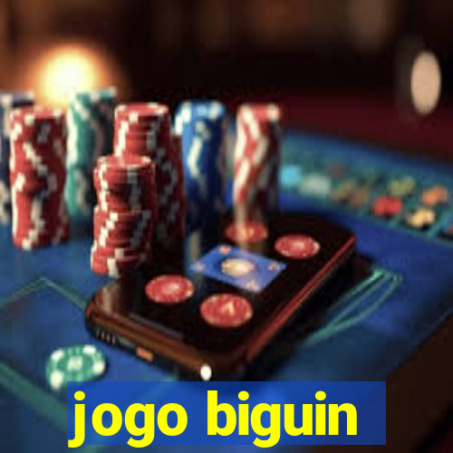 jogo biguin